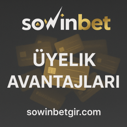 Sowinbet üyelik avantajları, bonuslardan VIP ayrıcalıklara kadar geniştir. 